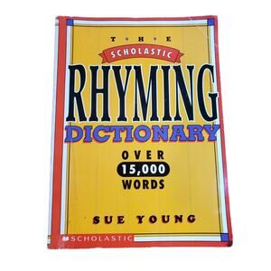 The Scholastic Rhyming Dictionary Over 15,000 Words - Sue Young - Paperback